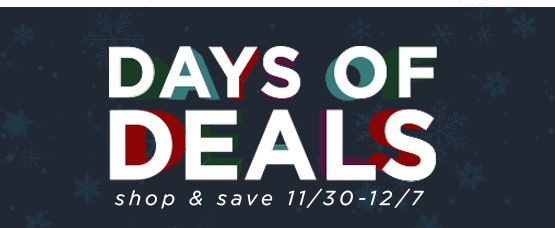 Days of Deals shop & save 11/30-12/7